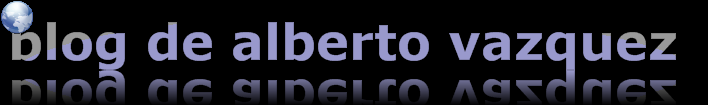 Blog de Alberto Vázquez Garea
