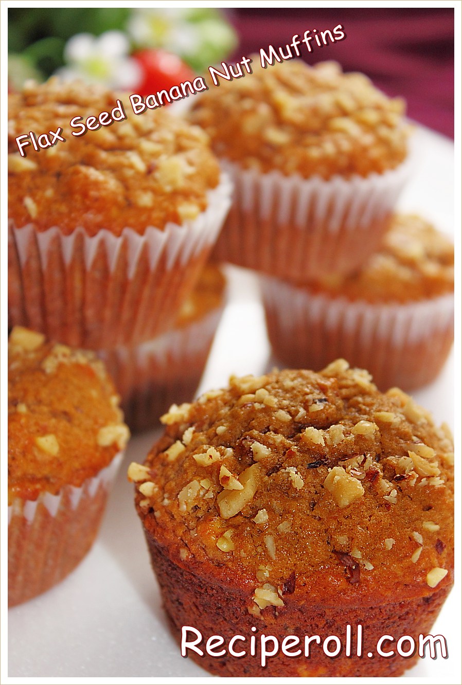 Flax Seed Banana Nut Muffins / Healthy Flax Seed Muffins