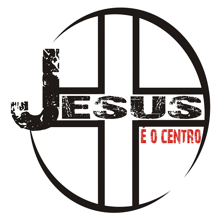 Jesus é o Centro
