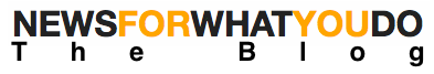 A Blog about News For What You Do