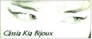 Cássia Kia bijoux