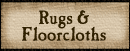 Rugs & Floorcloths