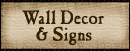 Wall Decor & Signs