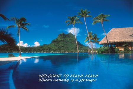 [welcome+to+MawiMawi,+where+nobody+is+a+stranger.jpg]