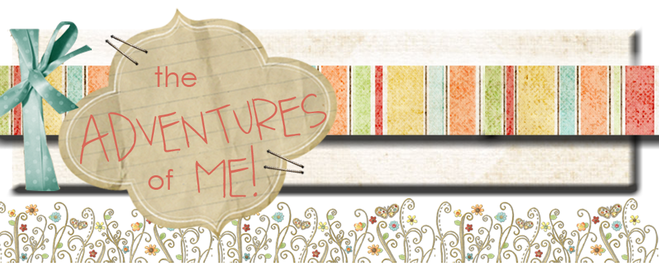 the Adventure's of Me