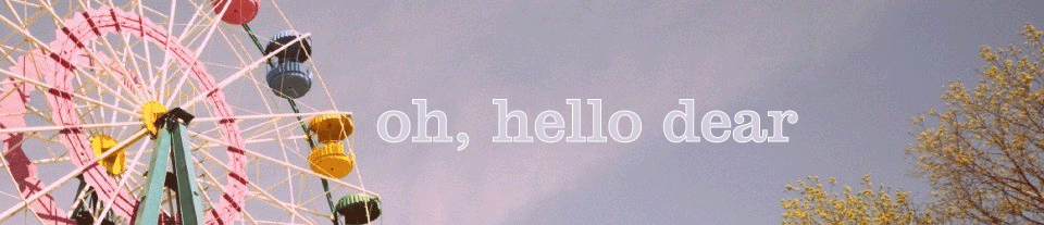 oh, hello dear