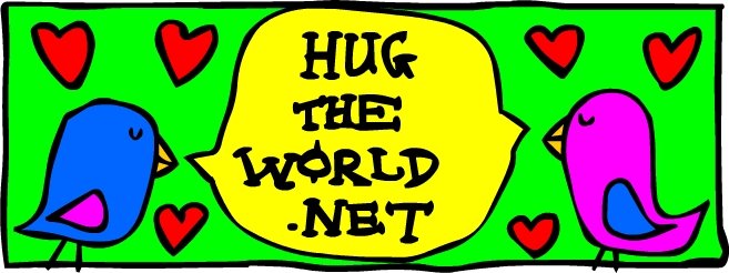 Hug The World!!