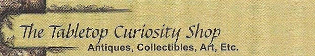 The Tabletop Curiosity Shop