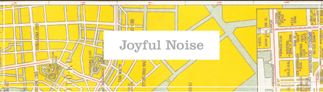 Joyful Noise