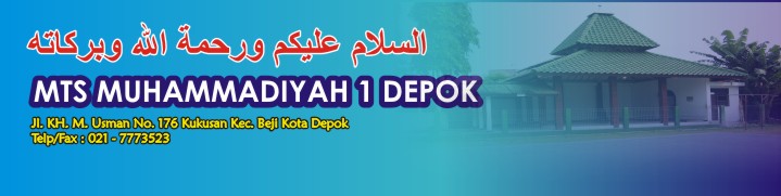 MTS MUHAMMADIYAH 1 DEPOK