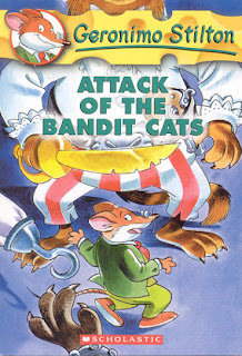 Ms. Keegan's Reading Corner: Attack of the Bandit Cats by Geronimo Stilton