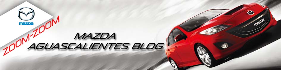 Mazda Aguascalientes Blog