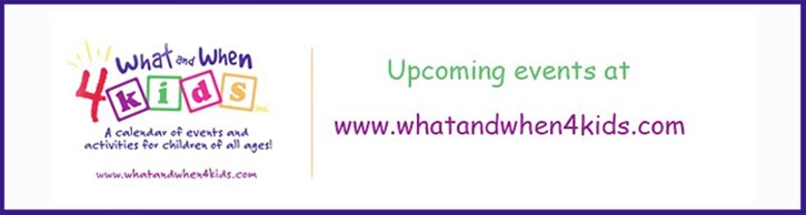 What and When 4 Kids Blog