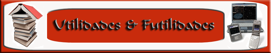 Utilidades e Futilidades