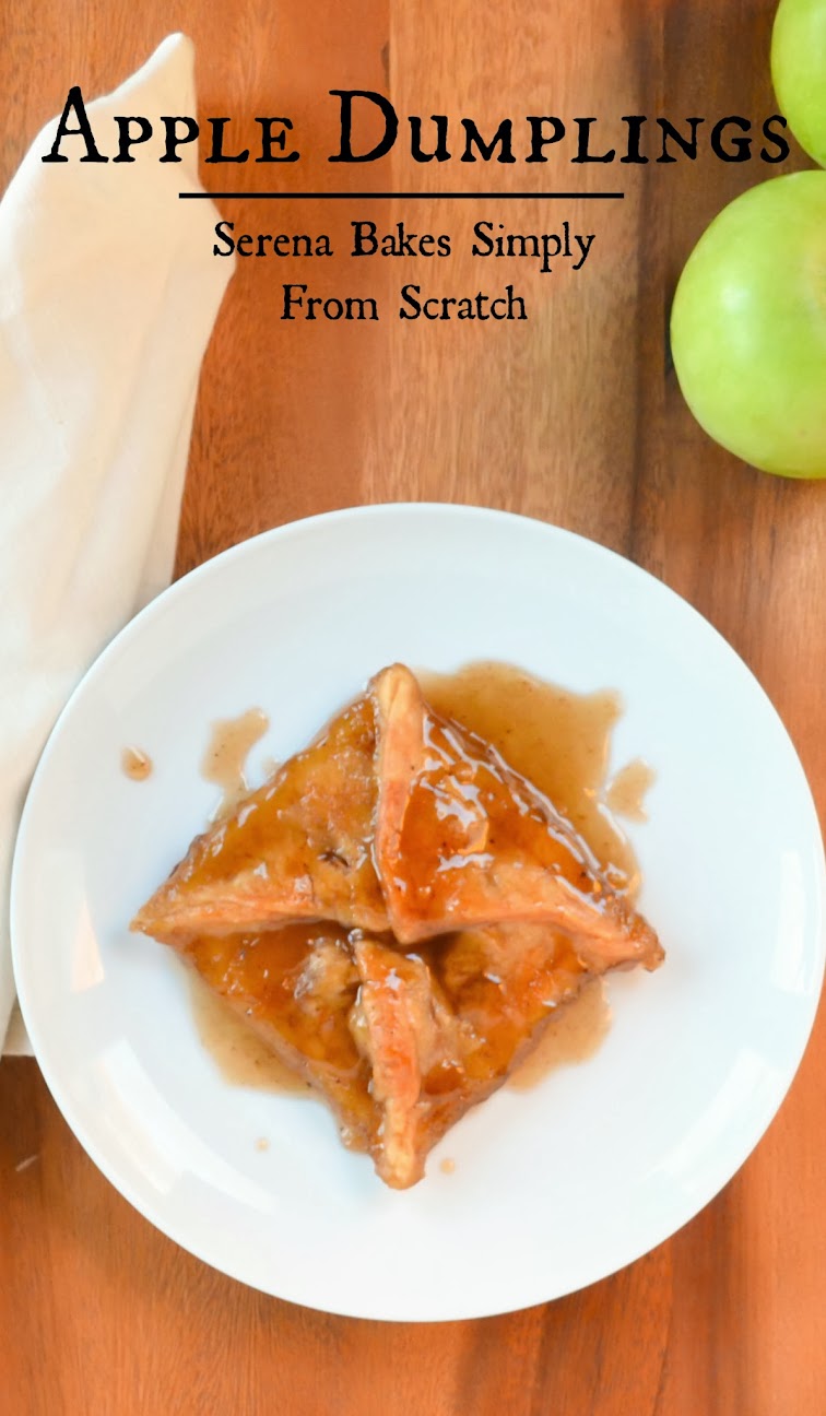 Apple Dumplings In Caramel Cinnamon Syrup Serena Bakes Simply From