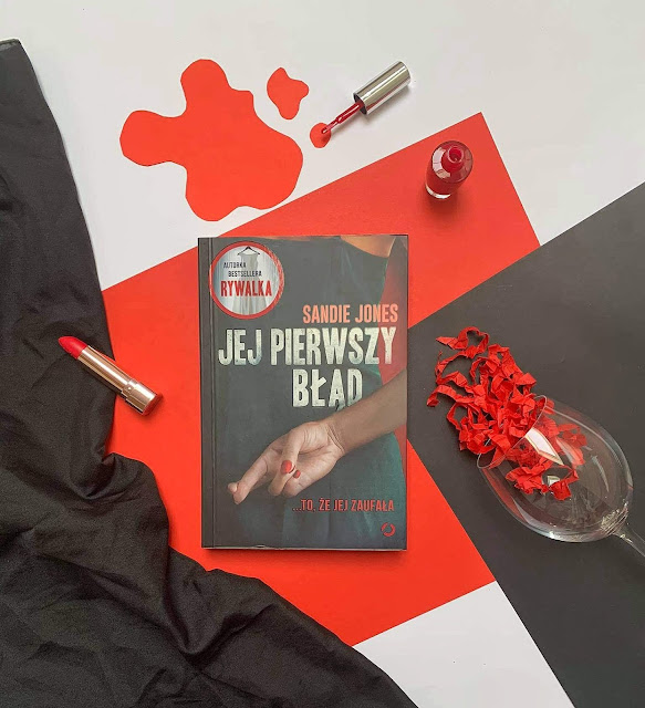 "Jej pierwszy błąd" Sandie Jones