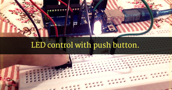 Arduino Code to interface push button to ON & OFF a LED - Chip Logics