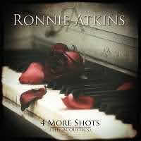 pochette Ronnie Atkins 4 more shots the acoustics, EP 2021