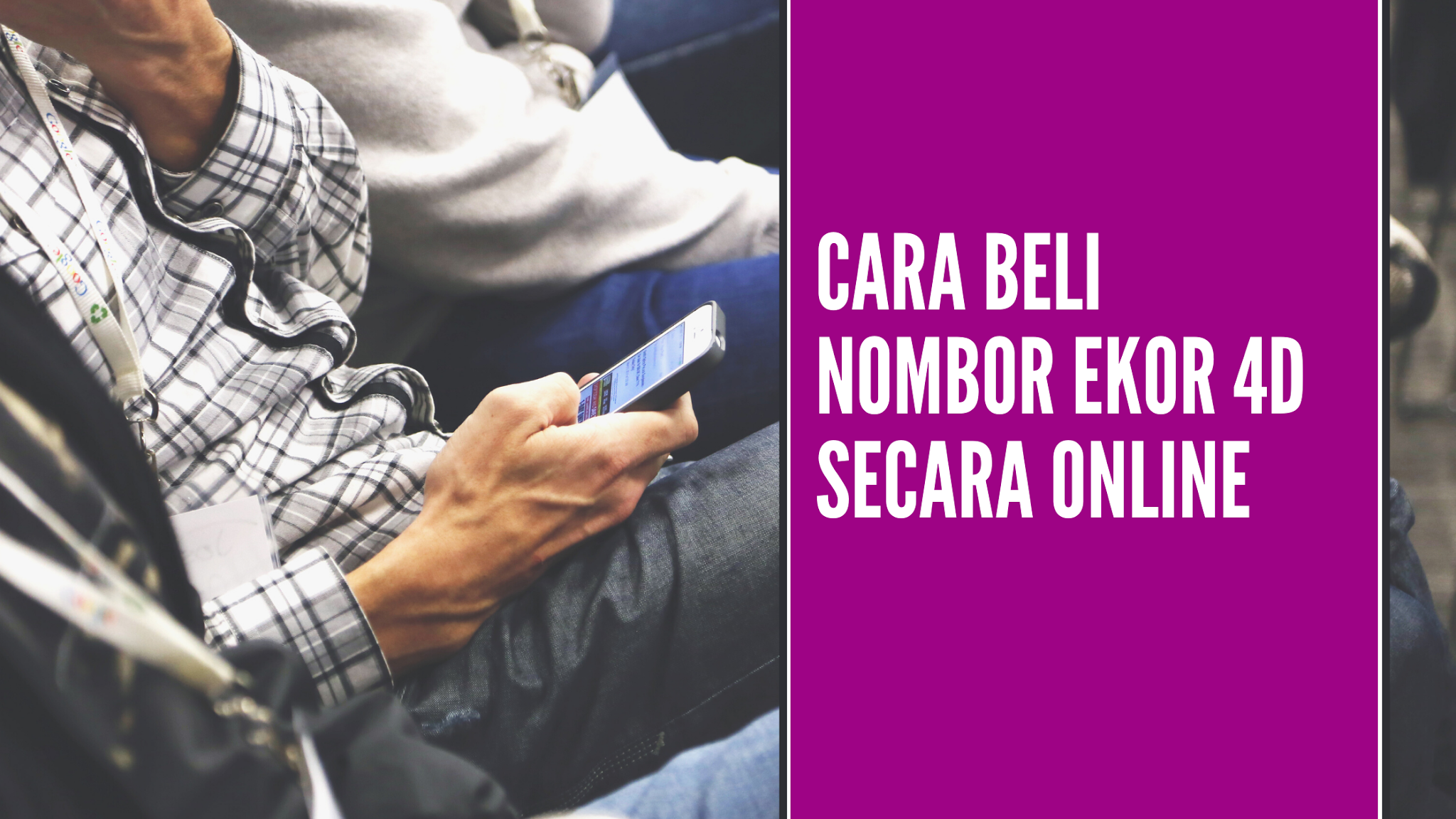 Buy 4d Online Cara Beli Nombor Ekor 4d Secara Online