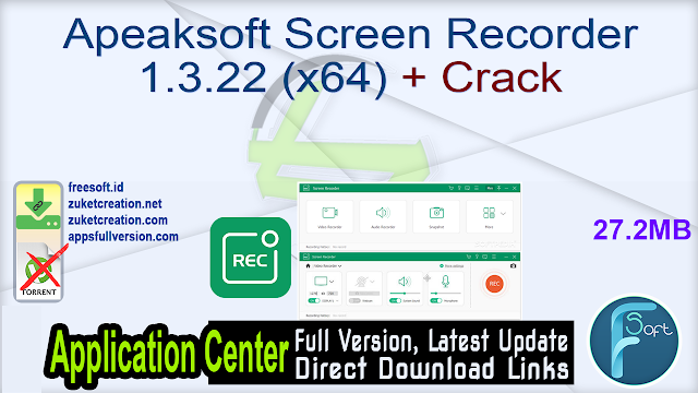 Apeaksoft Screen Recorder 1.3.22 (x64) + Crack