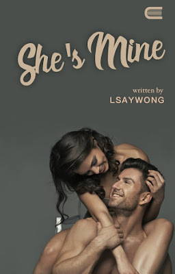 She’s Mine by Lsaywong Pdf She’s Mine by Lsaywong Pdf