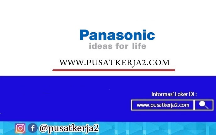 Gambar Lowongan Kerja PT Panasonic Manufacturing Indonesia
