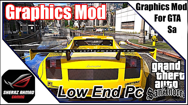 GTA San Andreas New RLSA Ultra Graphics Mod