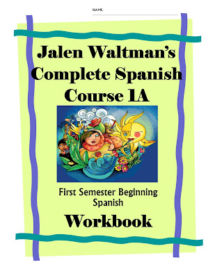 Jalen Waltman's Complete Spanish 1A Workbook for YouTube