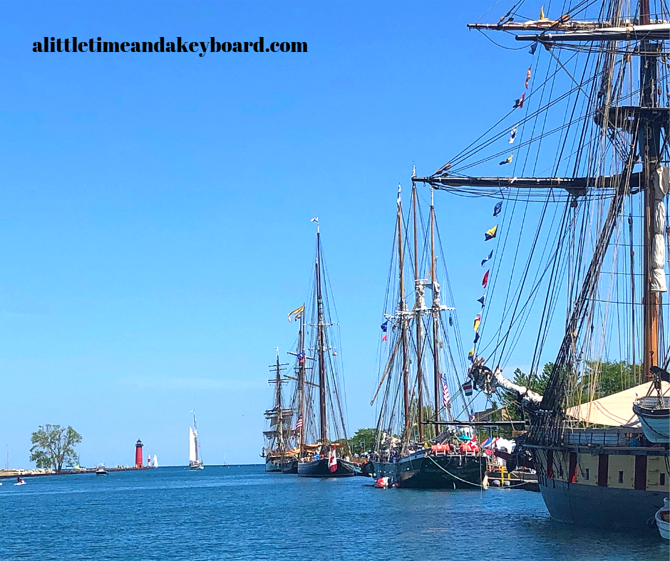 A Little Time and a Keyboard Kenosha Tall Ships Climbing Aboard and