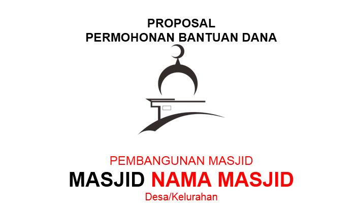 Contoh Proposal Pengajuan Dana Pembangunan Masjid Tutup Kurung