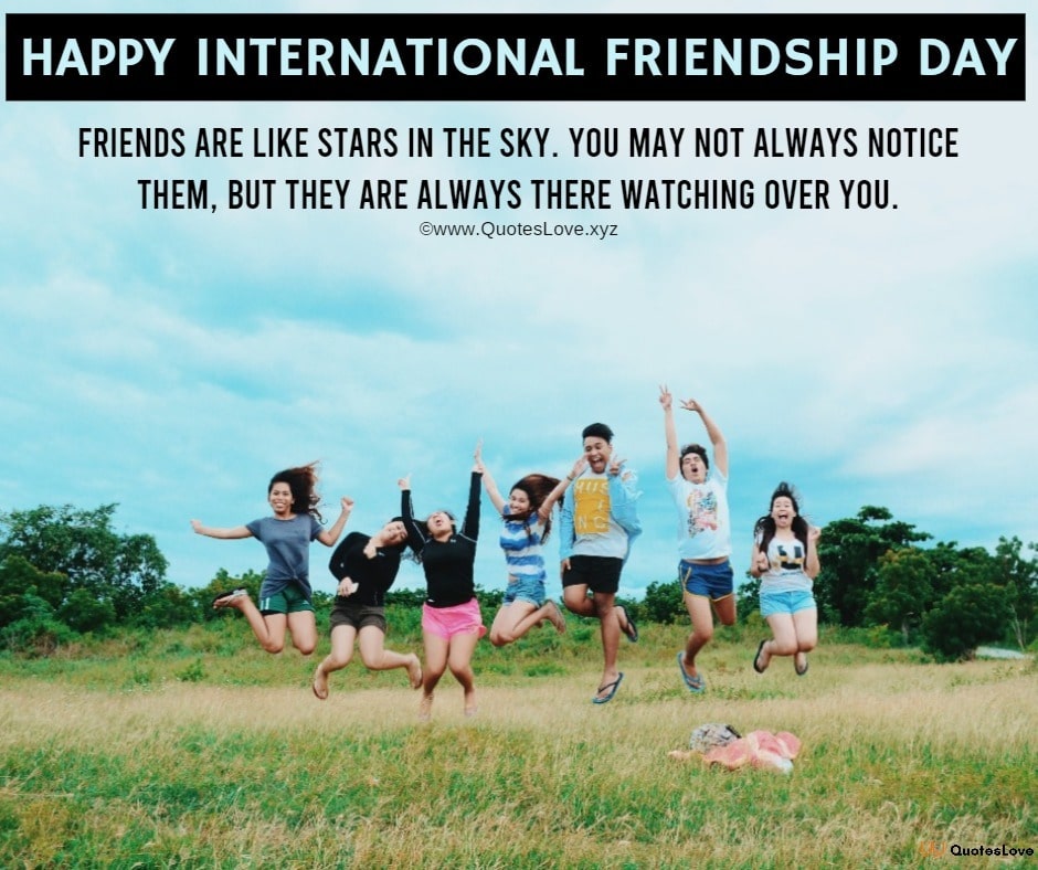 International Friendship Day Quotes, Sayings, Wishes, Greetings, Messages, Images, Pictures, Poster