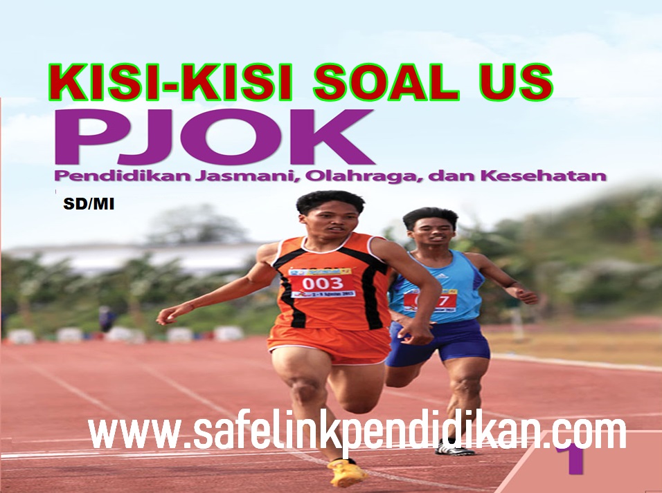 Kisi-kisi Ujian Sekolah PJOK