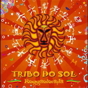 Tribo do Sol - Reggae terapia - 2010