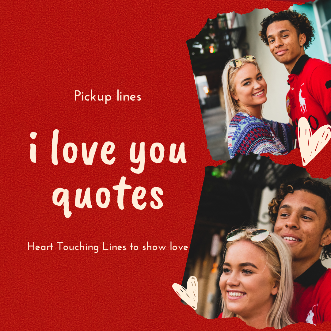 i love you quotes pickup lines