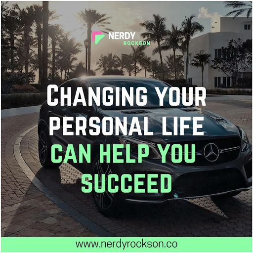 Changing Yourself Can Help You Succeed Changing Yourself Can Help You Succeed
