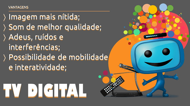 Vantagens da TV Digital