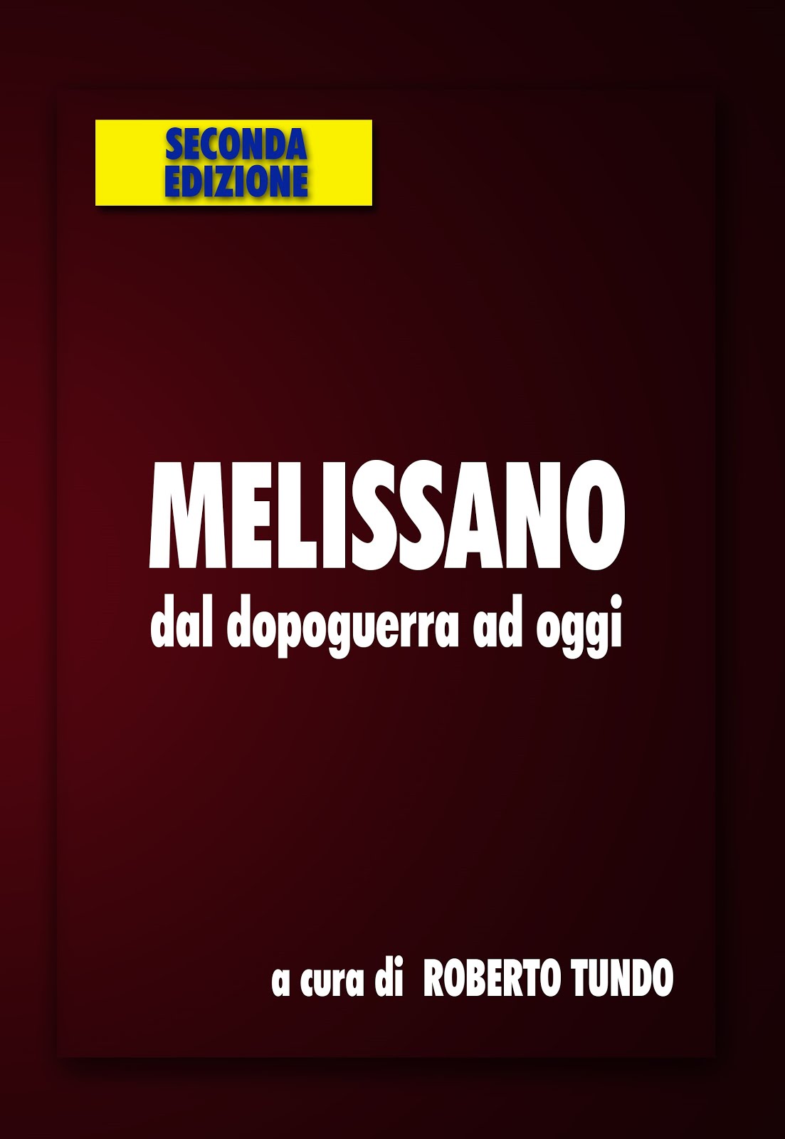 2020 MELISSANO dal dopoguerra ad oggi