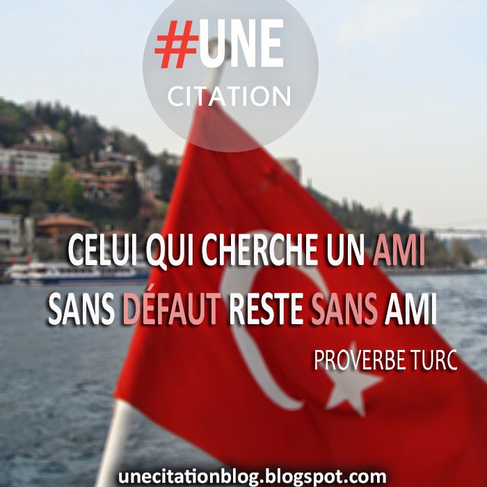 Proverbe Turc Avec Traduction Français Citation Sur La Vie