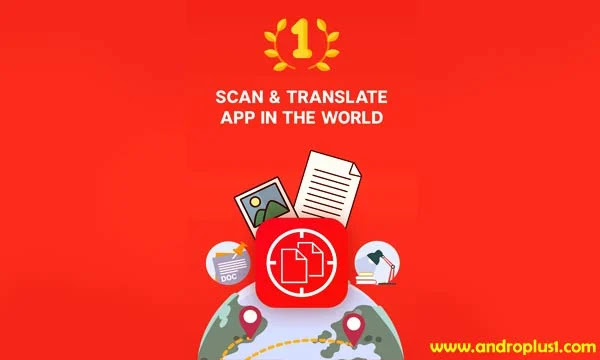 تحميل تطبيق مترجم الصور scan translate لترجمة الصور وتحويلها لنصوص للأندرويد 2021