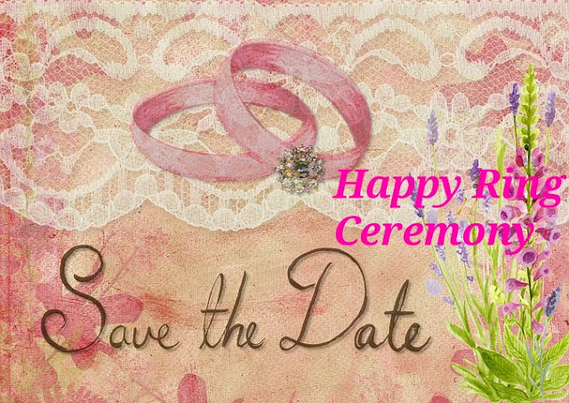 Happy Ring Ceremony Wishes.