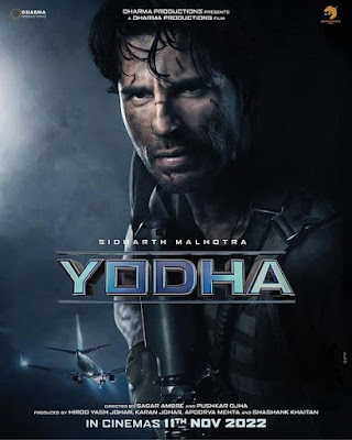 Sidharth Malhotra's New Latest Bollywood Movie Yodha First Look Posters