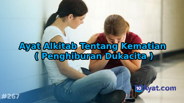 Ayat%2BAlkitab%2BTentang%2BKematian%2B%2528%2BPenghiburan%2BDukacita%2B%2529