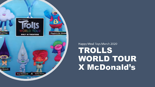 McDonald's Happy Meal Toys March 2020 - Trolls World Tour  (Feb 27 to 1 Apr) 