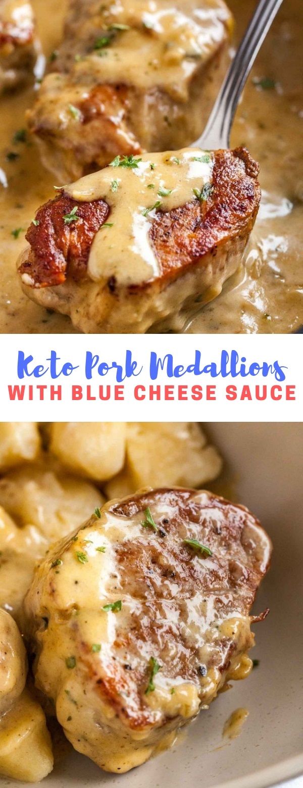 PORK MEDALLIONS WITH BLUE CHEESE SAUCE