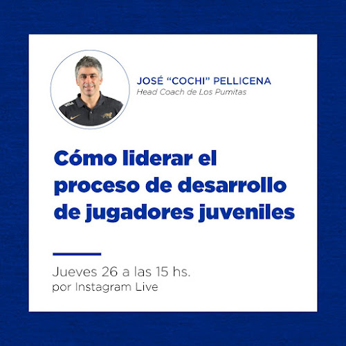 José Pellicena - Desarrollo de jugadores juveniles #CapacitacionesUAR