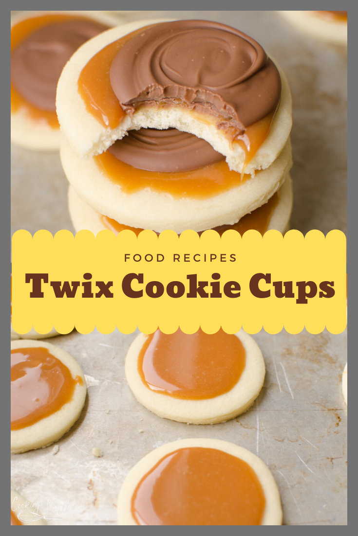Twix Cookie Cups