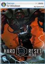 Descargar Hard Reset Redux – ElAmigos para 
    PC Windows en Español es un juego de Disparos desarrollado por Flying Wild Hog