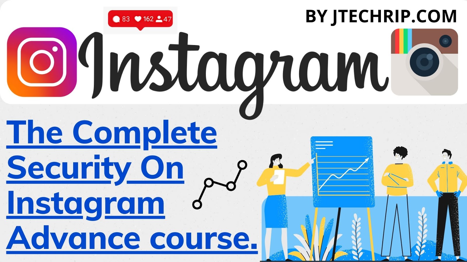 The Complete Security On Instagram Advance Course. The Complete Security On Instagram Advance Course.