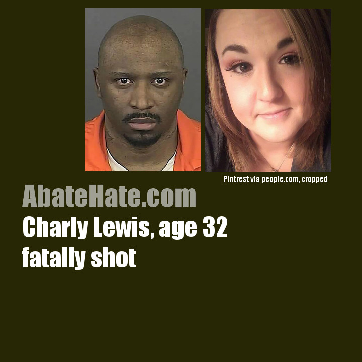 Charly Lewis, 32, fatally shot after witnessing murder 