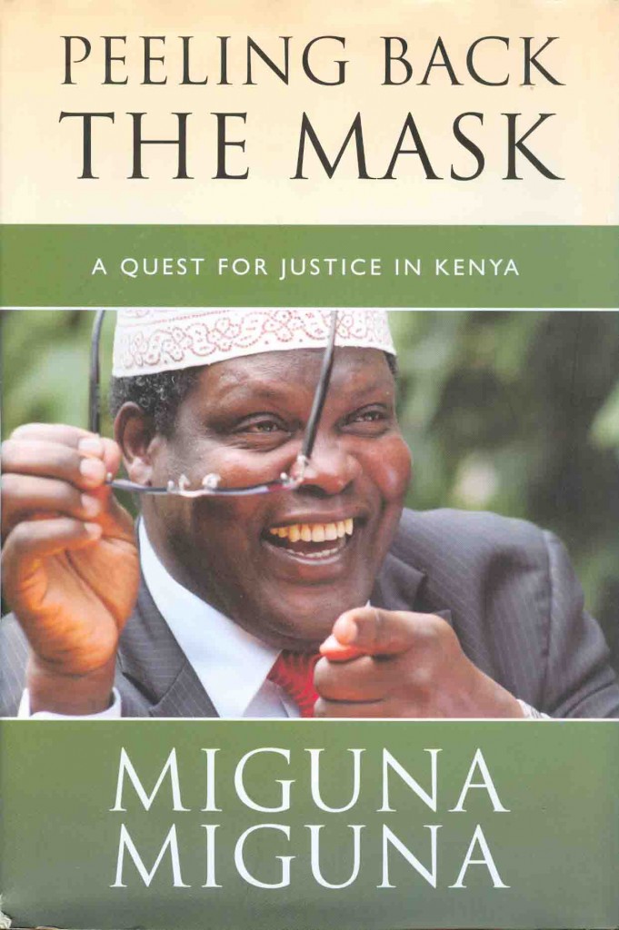 Miguna Miguna Peeling Back the Mask Free PDF Download Scroll down for